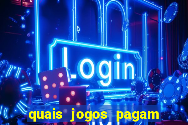 quais jogos pagam de verdade